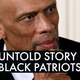 Black Patriots: NBA Legend Kareem Abdul-Jabbar Puts the Spotlight on the Overlooked Black Heroes of the American Revolution